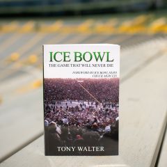 Ice Bowl: The Game That Will Never Die
