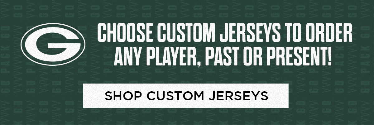 Choose Custom Jerseys to Order. Any player, past or present. Shop Custom Jerseys