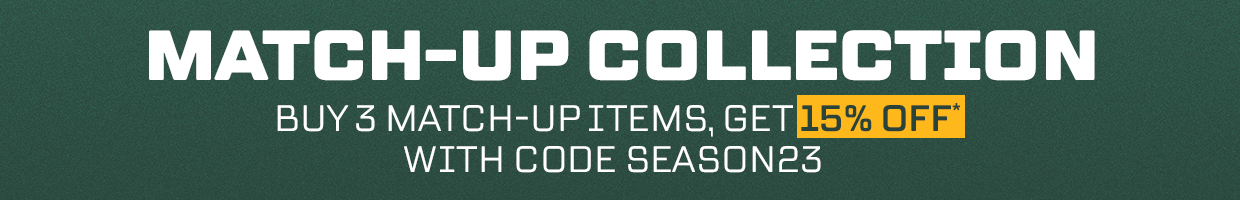 matchup-collection. buy 4 match-up items, get 15% off with code season23